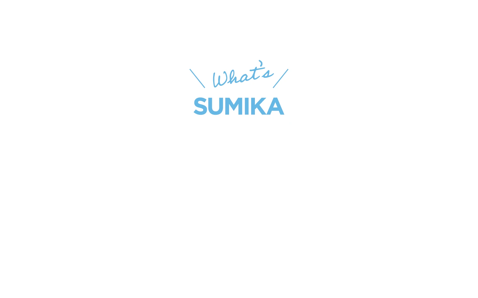 What's SUMIKA